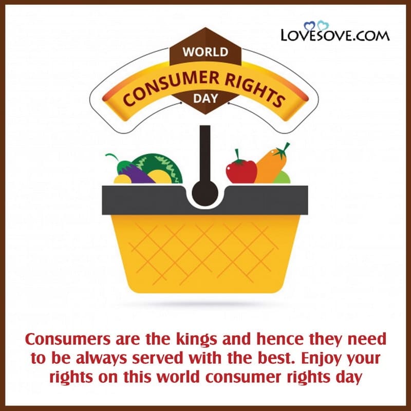 World Consumer Rights Day Inspirational Status, Messages & Thoughts