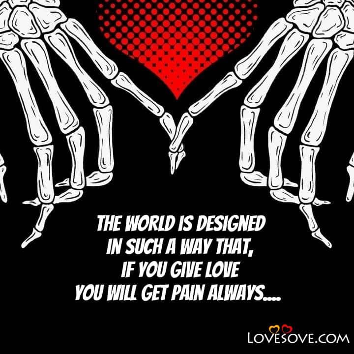 The world is designed in such, , quote