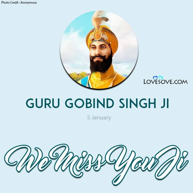 Guru Gobind Singh Ji Quotes, The Great Sikh Warrior Guru Gobind Singh