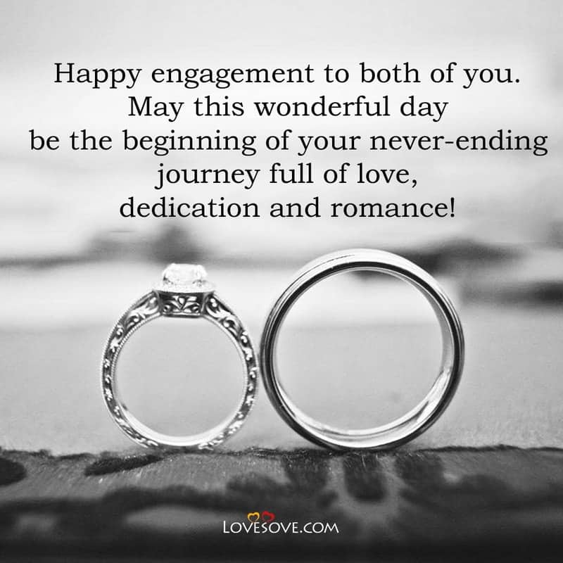quotes on happy engagement, quotes to wish happy engagement, happy engagement messages, happy engagement anniversary messages,