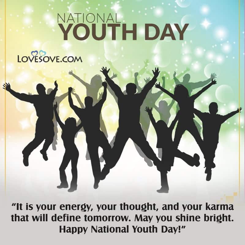 national youth day 2021 quotes, national youth day inspirational quotes, inspirational quotes for national youth day, national youth day quotes in english,