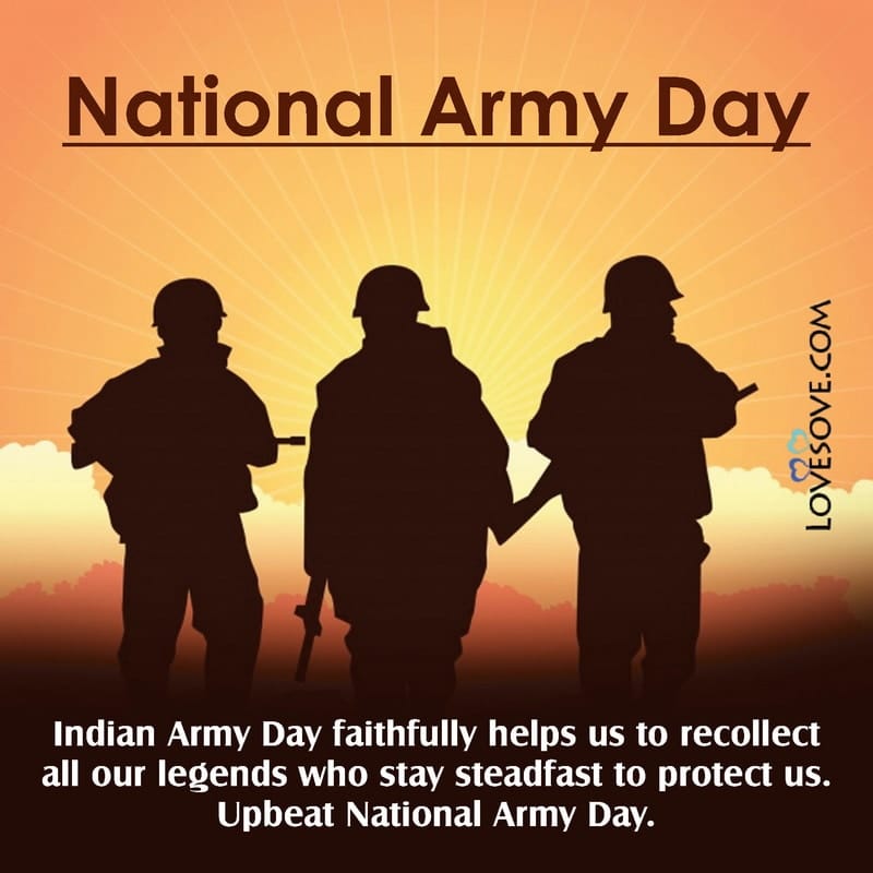 indian army day best status, indian army martyrs day, indian army day quotes in english, indian army day theme 2021,