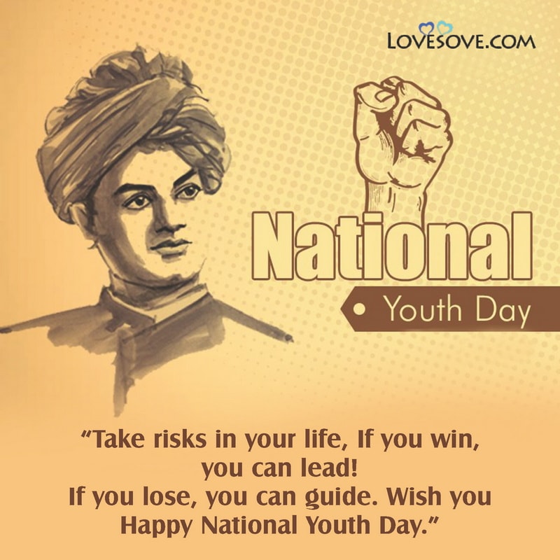 happy national youth day quotes, national youth day 2021 quotes in english, national youth day status, national youth day thoughts, national youth day january 12,