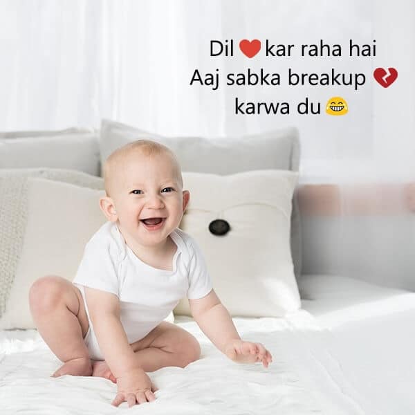 Dil Kar Raha Hai Aaj Sabka Breakup Karwa Du, , funny status in hindi for best friend lovesove