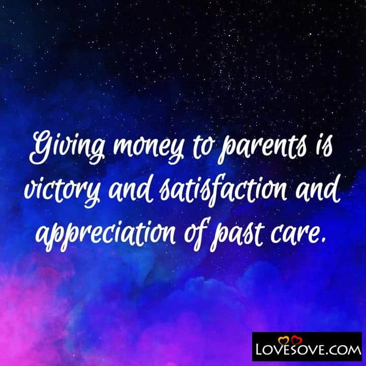 Giving money to parents is victory, , quote