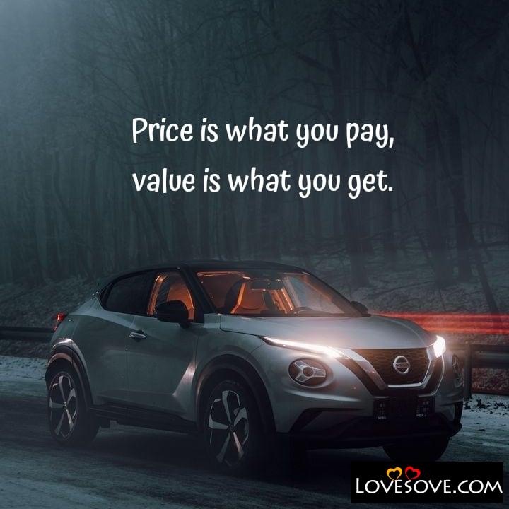 Price is what you pay