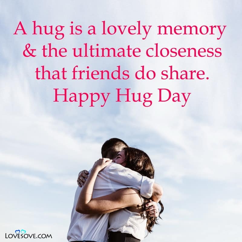 Happy hug day english images with quotes, Hug Day Images For Girlfriend