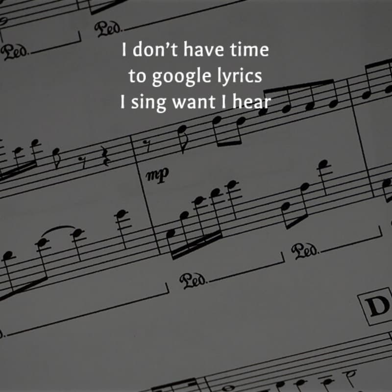 O Don’t Have Time To Google Lyrics