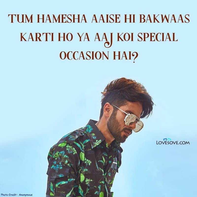 shahid kapoor dialogues, shahid kapoor quotes hindi, shahid kapoor quotes in hindi, shahid kapoor movie dialogues, shahid kapoor love quotes,