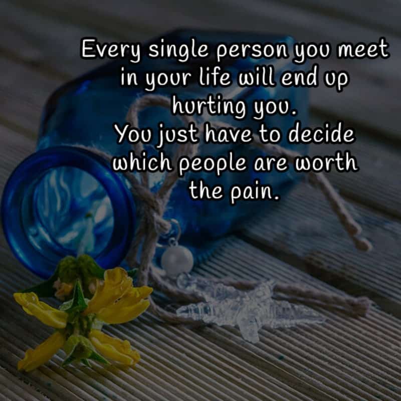 Every Single Person You Meet In Your Life Will