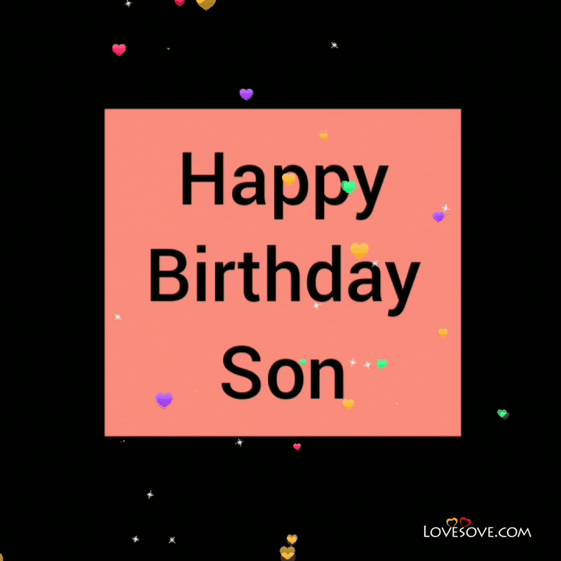 Happy Birthday Son Birthday Wishes For Son