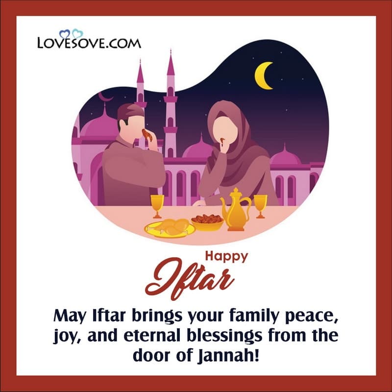 iftar love messages, iftar wishes for friends, iftar wishes for husband, iftar wishes for wife, iftar wishes for her,