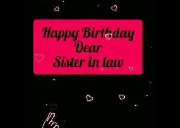 mujhe aazmaati hai teri kami, , happy birthday to sister in law birthday wishes happy birthday to my sister lovesovecom