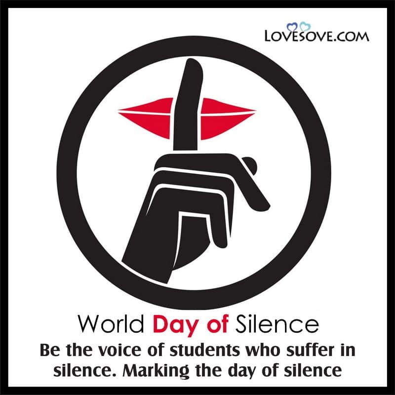 quotes of world day of silence, quotes by world day of silence, world day of silence quotes in life, world day of silence best thoughts, world day of silence best lines,