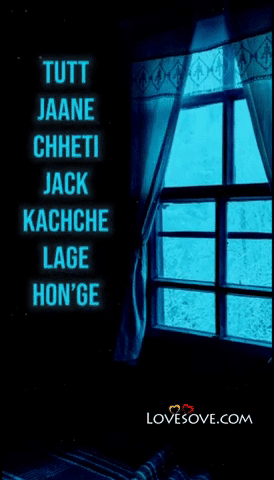 Tutt Jaane Chheti Jack Kachche Lage Honge