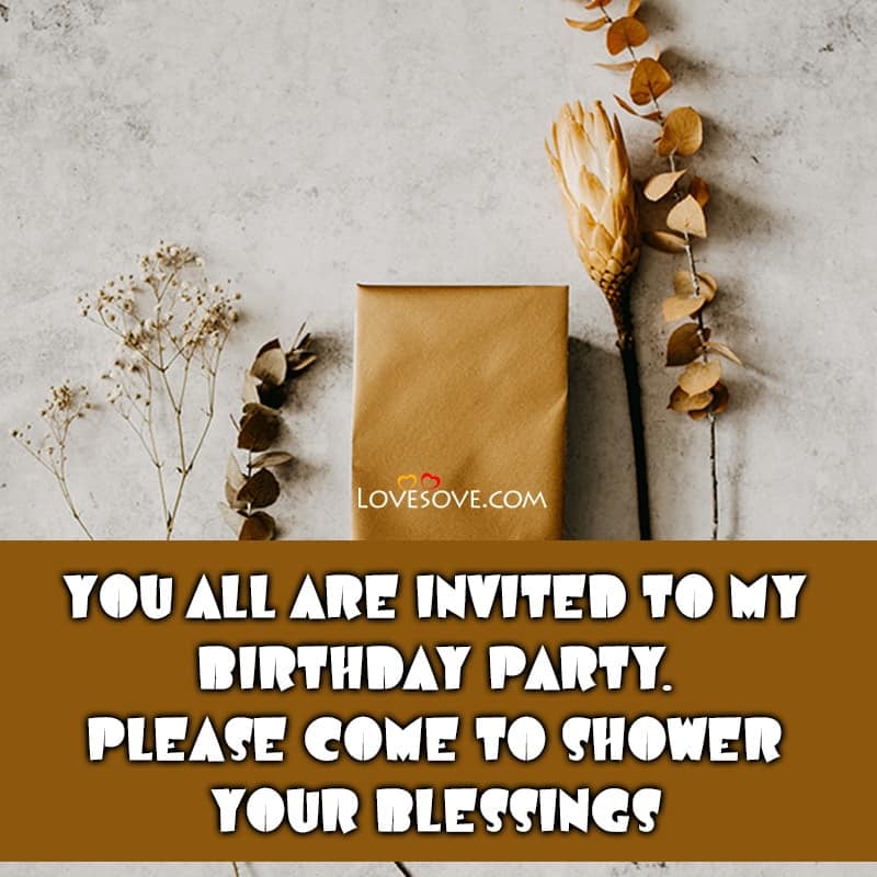 Birthday Invitation Card Messages, Quotes, Thought & Lines