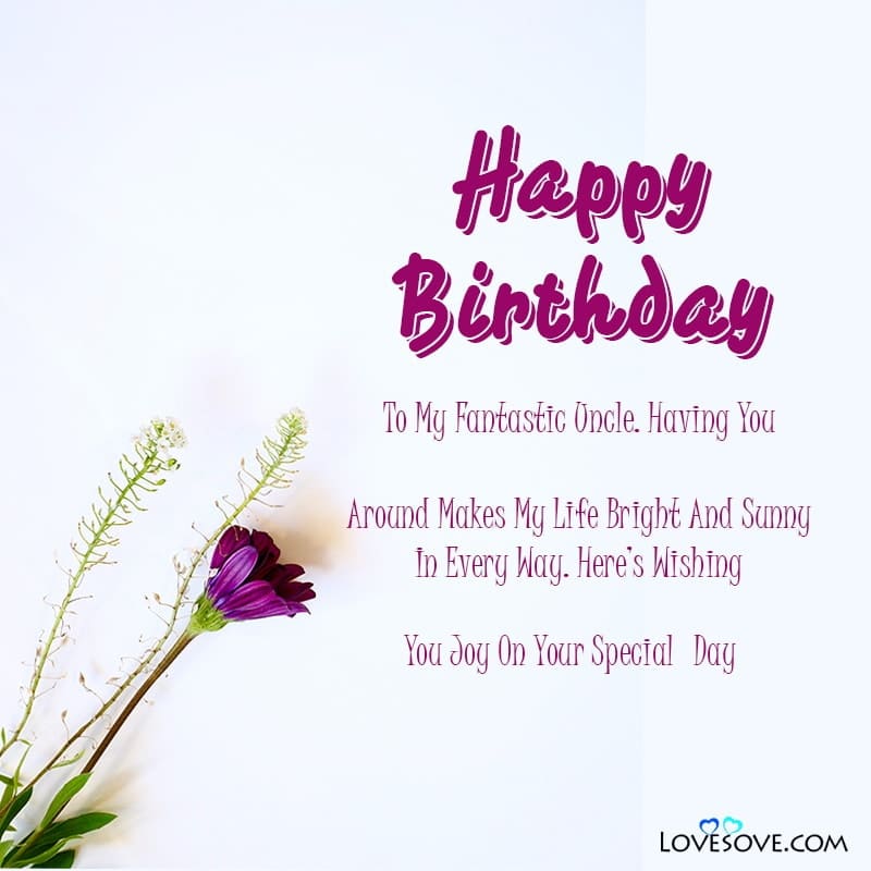 Best Birthday Wishes For Uncle, Birthday Message For Uncle In English