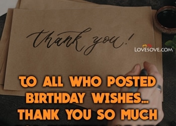 , , happy birthday to me thank u lines lovesove