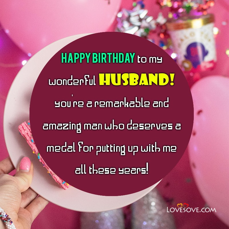 birthday wishes for husband, birthday wishes for husband to be, birthday wishes for husband romantic, birthday wishes for husband on fb,