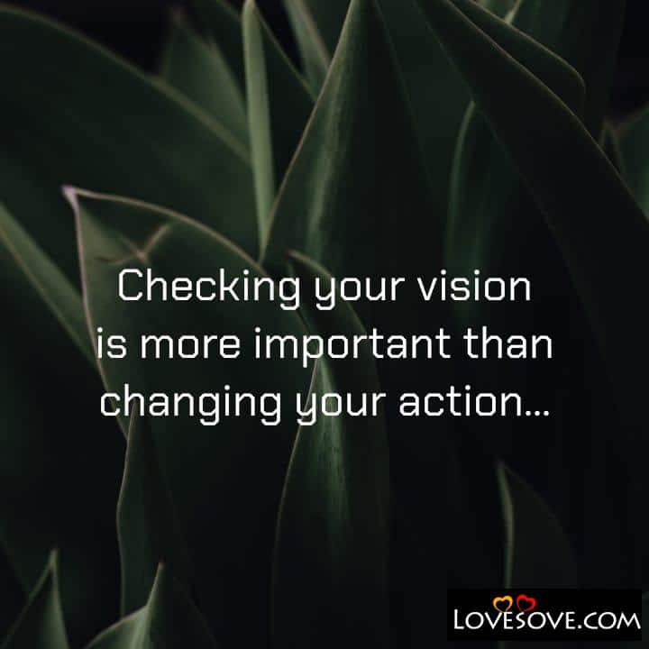 Checking your vision is more important than, , status of the day image lovesove