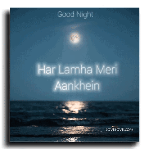 Har Lamha Meri Aankhein – Good Night Video Status