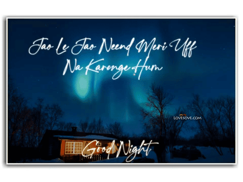Jaa Le Jaao Neend Meri Uff Na Karenge Hum – Good Night Video