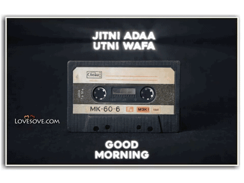 Jitni Adaa Utniwafa – Good Morning Video Status