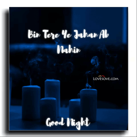Bin Tere Ye Jahan Ab Nahin – Good Night Video