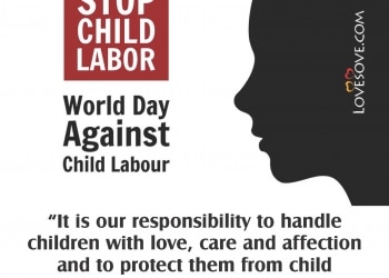 world day against child labour quotes, theme & thoughts, world day against child labour quotes, world day against child labour images lovesove