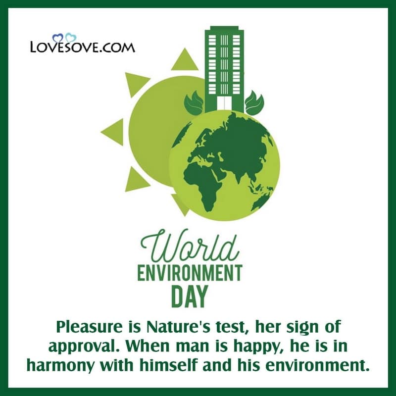5th june world environment day quotes, beautiful quotes on world environment day, world environment day funny quotes, famous quotes on world environment day, world environment day quotes hindi, quotes related to world environment day,