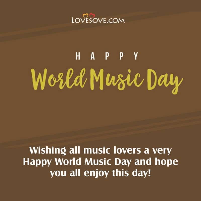 World Music Day Pics, World Music Day Status, Speech On World Music Day, World Music Day Pictures,