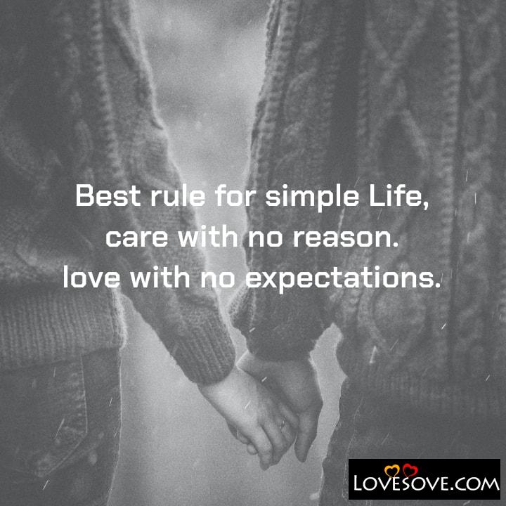Best rule for simple Life care with no reason