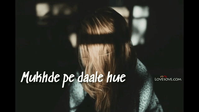 Mukhde Pe Daale Huye Julfon Ki Badli – Love Video Status