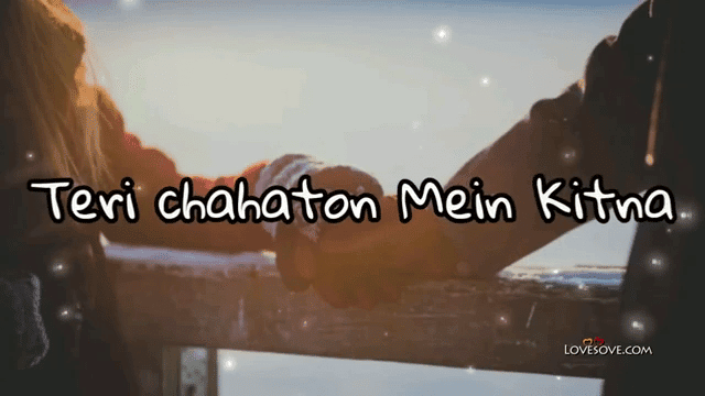 Teri Chahaton Mein Kitna Tadape Hain – Love Video Status