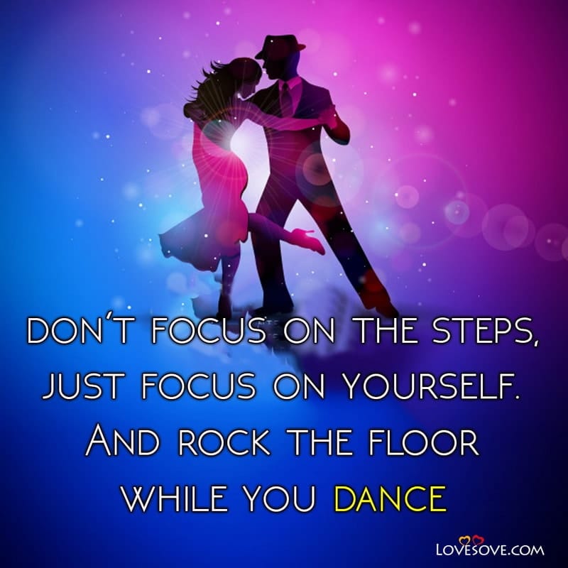 Best Dance Quotes And Sayings, Dance Status With Images