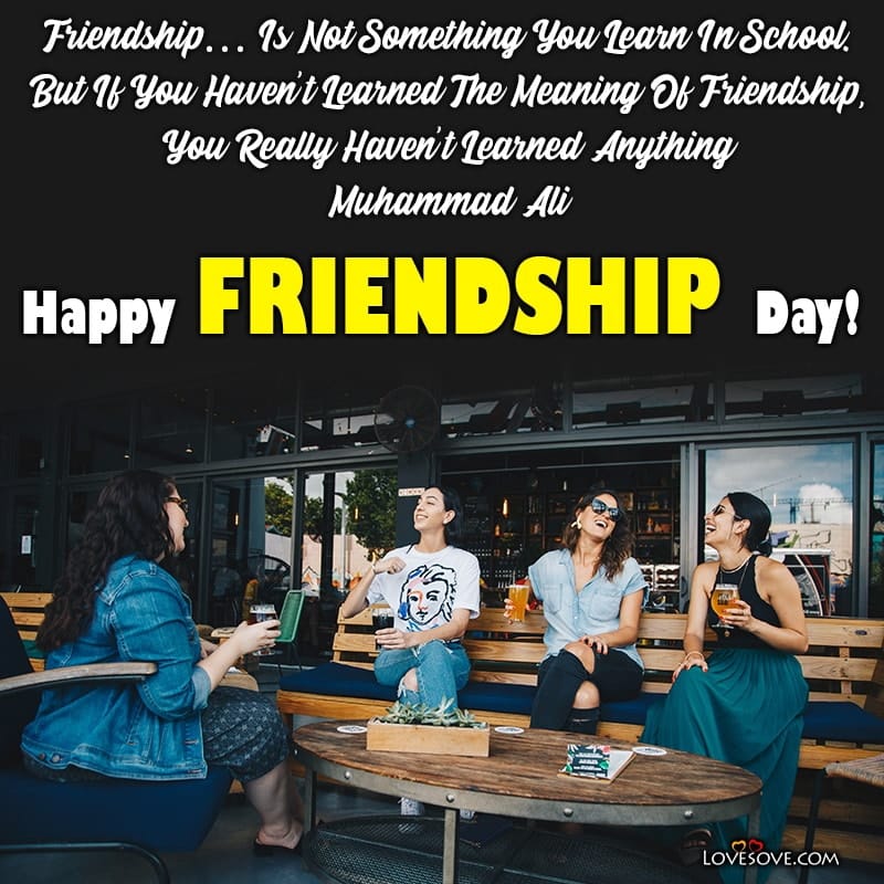 Happy Friendship Day Quotes, Friendship Day Status Images, Happy Friendship Day Quotes, friendship day quotes for lover lovesove