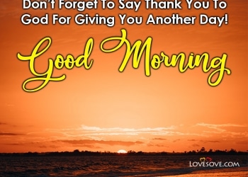 every sunrise marks the rise of life over death hope over despair, , good morning message image lovesove