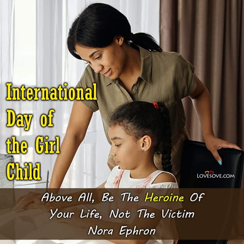 international day of the girl child thoughts, international day of the girl child images, international day of the girl child lines,