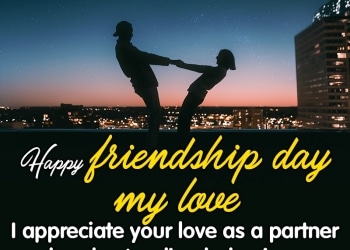 , , quotes for friendship day for husband lovesove