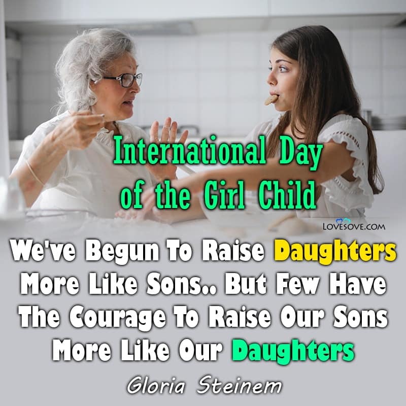international girl child day quotes in english, international girl child day quotes in hindi, international girl child day quotes 2021, international girl child day best quotes, international day of the girl child wishes,