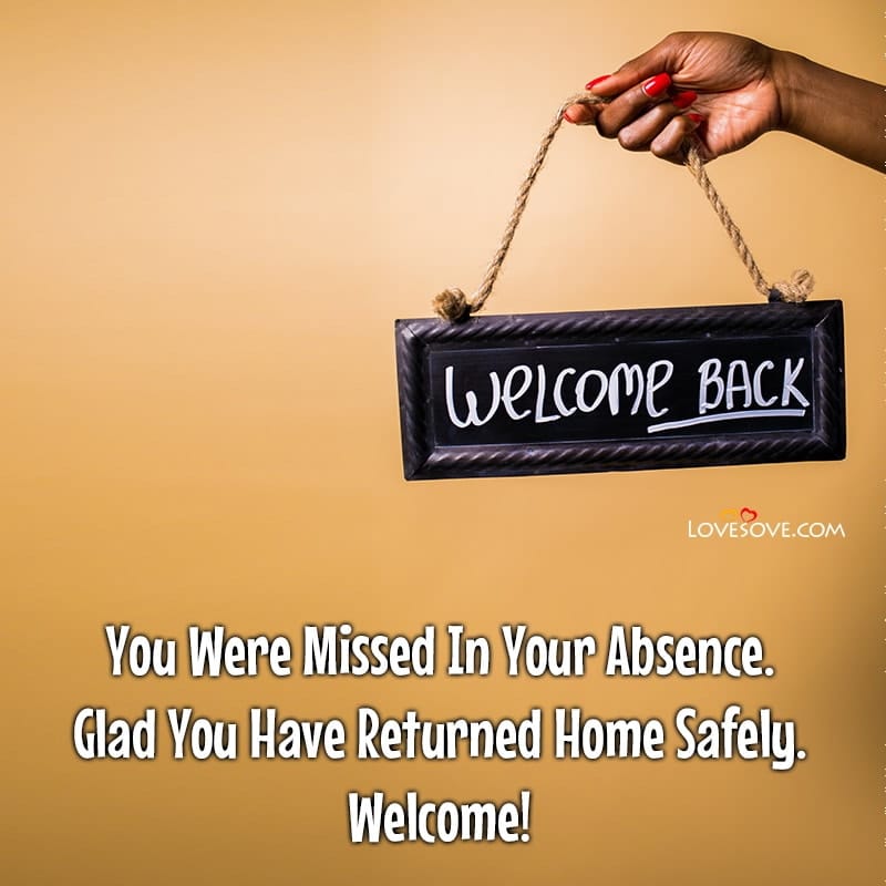 Welcome Back Card Messages Hotel, Welcome Back Messages For Girlfriend, Nice Welcome Back Messages, Welcome Back Message For Colleague, Welcome Back From Maternity Leave Messages,