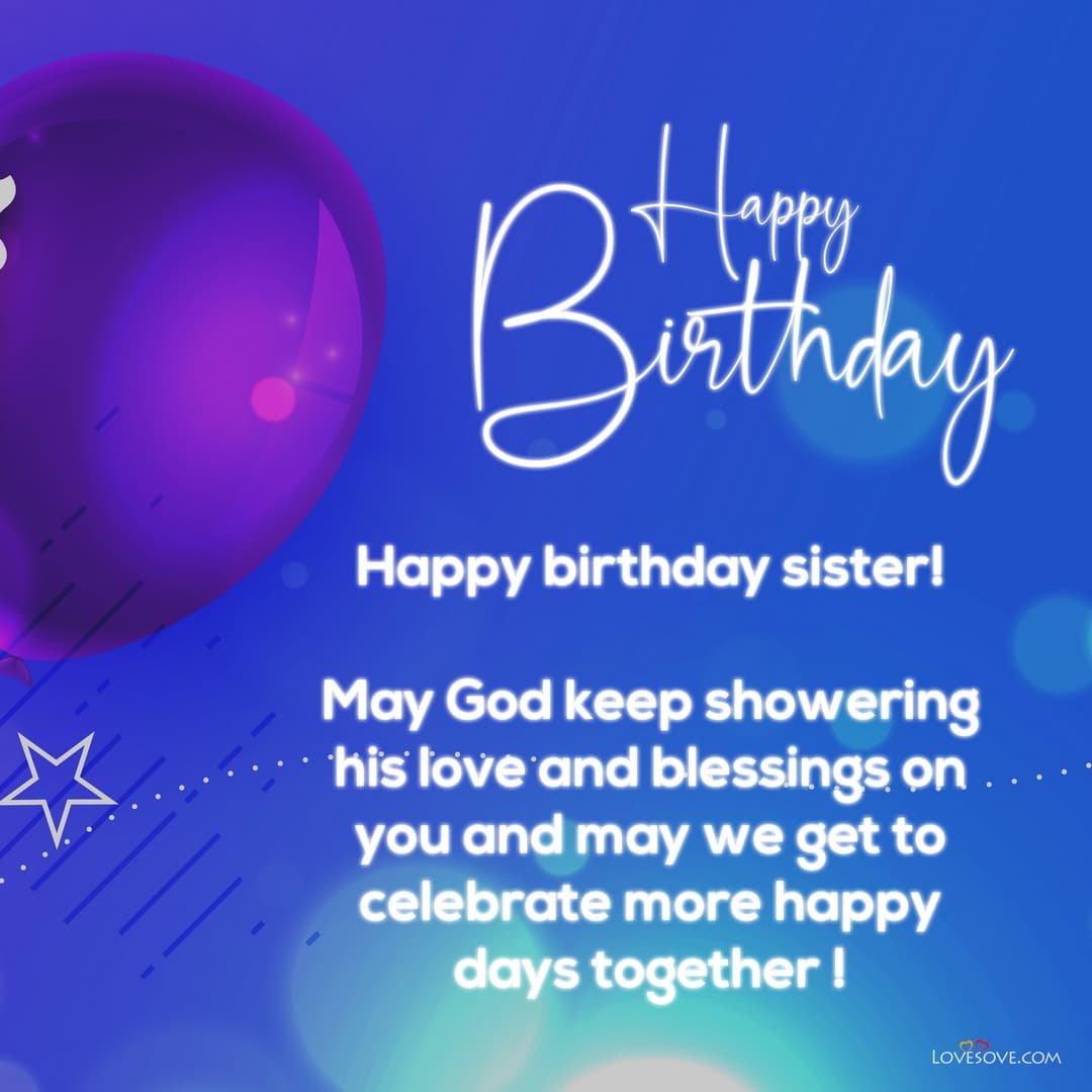 beautiful birthday wishes for sister, birthday messages for sister