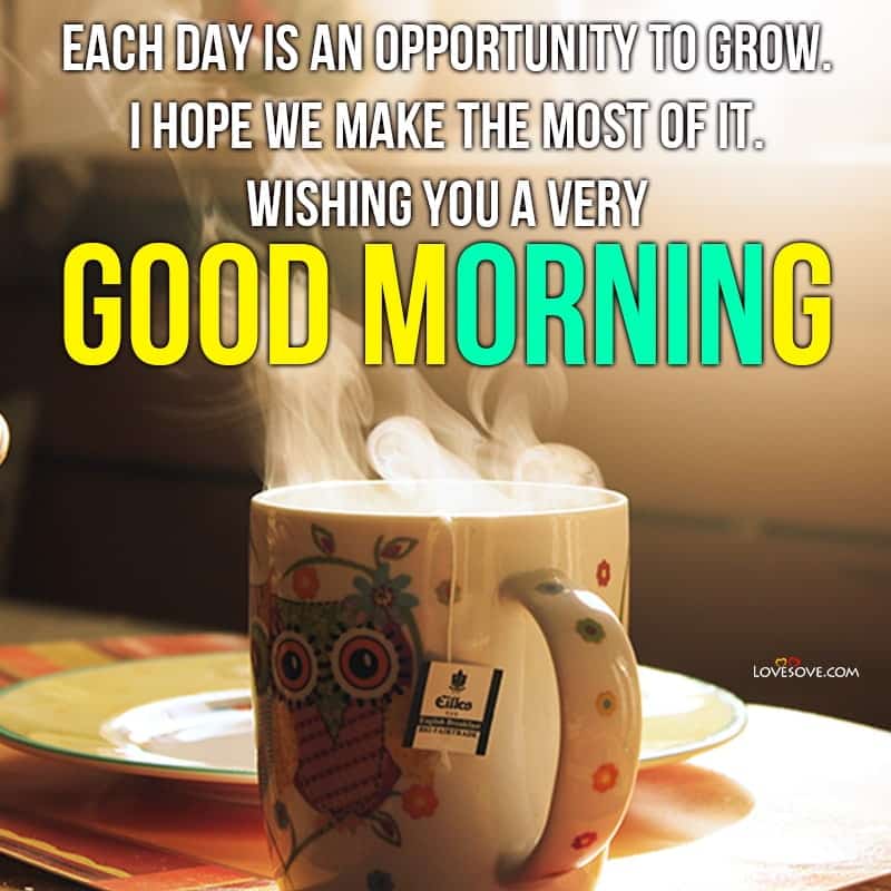 Good Morning Messages With Quotes, Good Morning Msg New - SociallyKeeda
