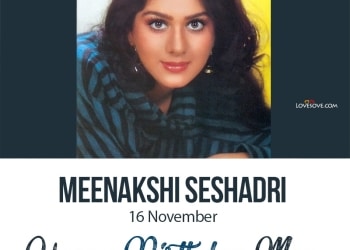meenakshi seshadri quotes & dialogues, birthday wishes, meenakshi seshadri quotes & dialogues, happy birthday meenakshi seshadri lovesove