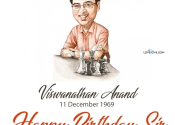 viswanathan anand quotes, happy birthday viswanathan anand, viswanathan anand quotes, happy birthday viswanathan anand lovesove