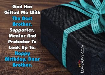 birthday quotes for brother, birthday quotes for younger brother, birthday status for brother, birthday wishes for big brother