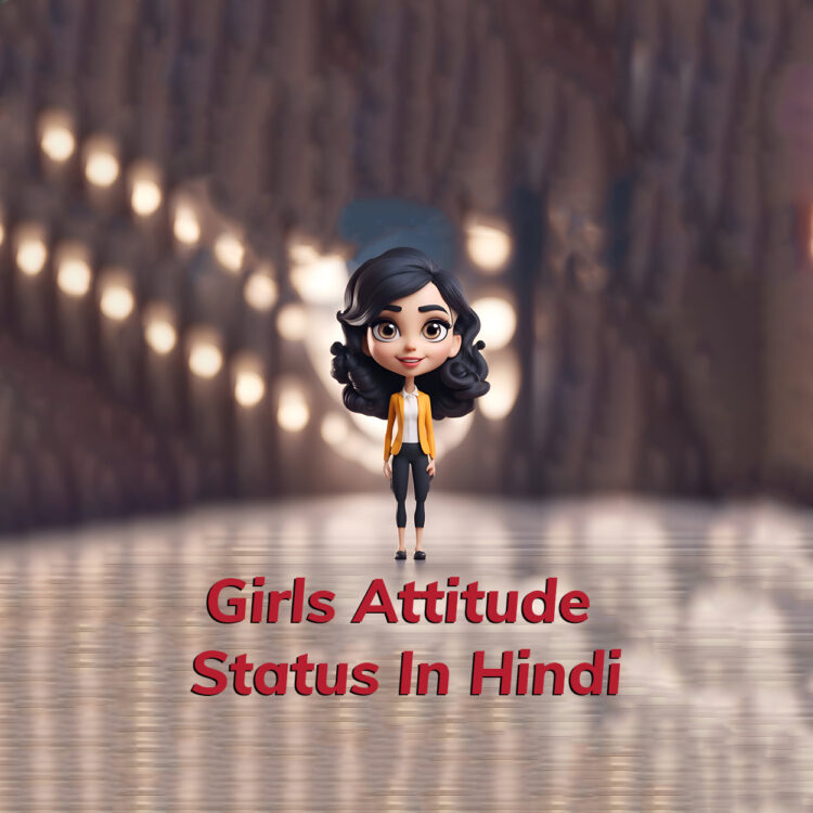 girls attitude status in hindi, girls attitude status in hindi for instagram
