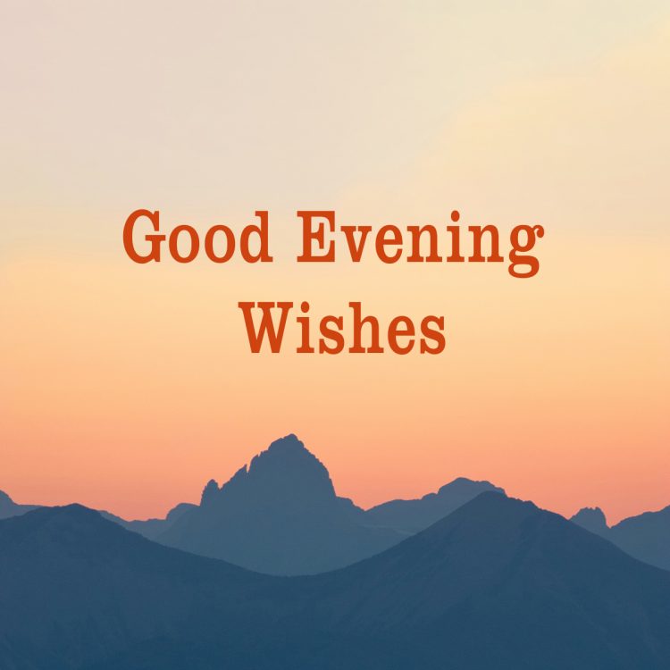 evening status, good evening wishes