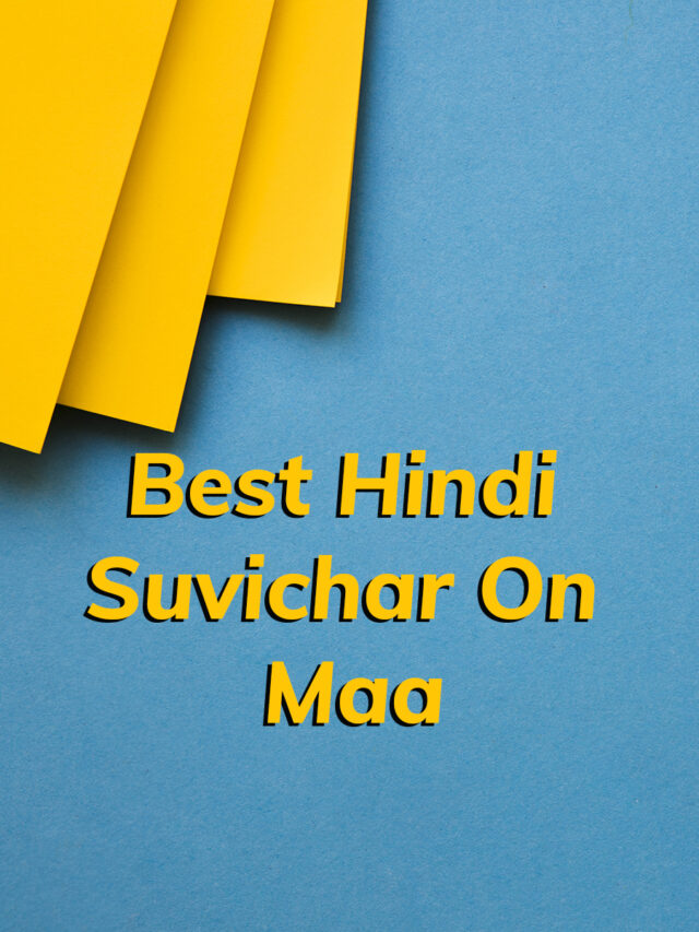 100+ Best Hindi Suvichar On Maa