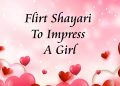 flirt shayari imapress a girl lovesove, romantic love status